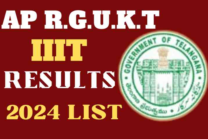 AP RGUKT IIIT Results 2024 List