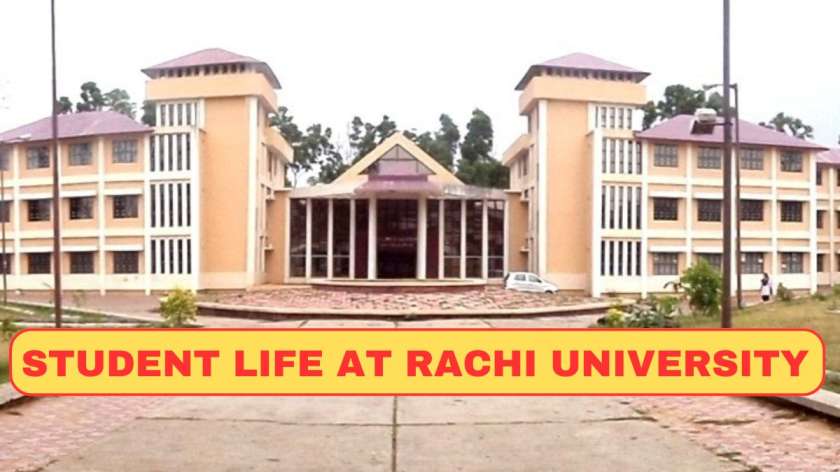 Student Life at Ranchi University