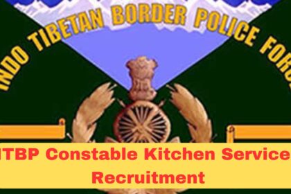 ITBP Constable Kitchen Services Recruitment