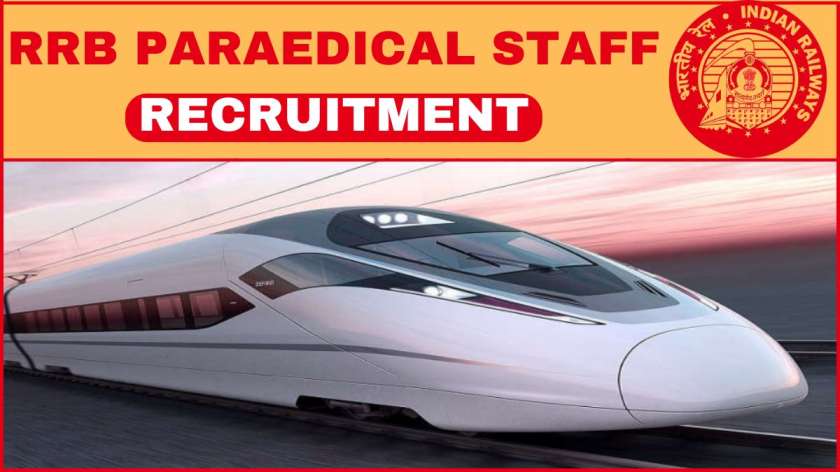 RRB Paramedical Staff Recruitment